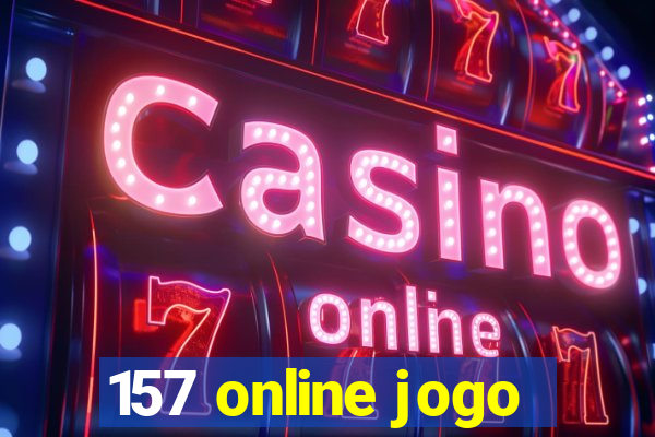 157 online jogo